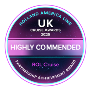 'Highly Commended' - Holland America Line UK Cruise Awards 2025